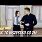 Rzuć to wszystko co złe