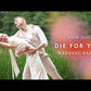 Die For You